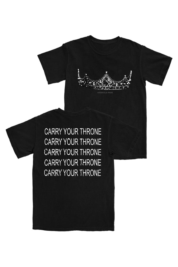 Carry Your Throne Tee (Black)